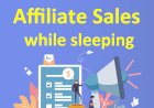 How to get $439.51 affiliate marketing while sleeping